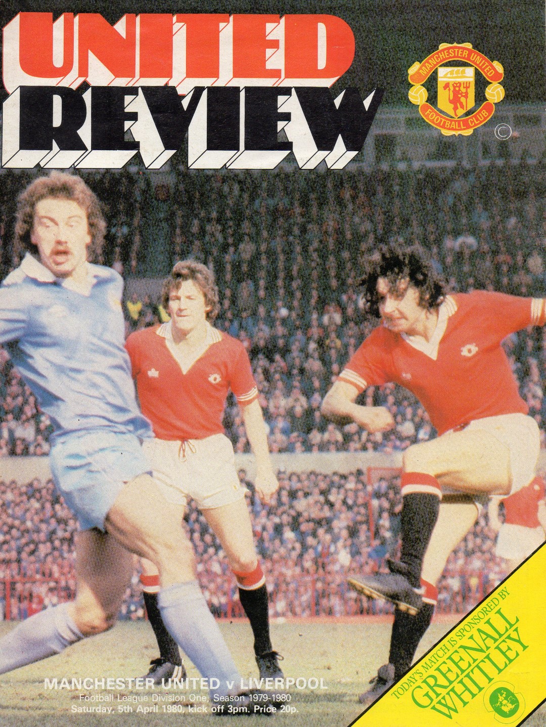 Programme Du Match Manchester United Vs Liverpool - 05/04/1980 - Abîmé, Plié